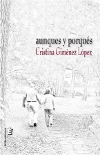 Aunques y porqués
