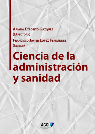 Ciencia de la administración y sanidad