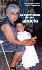 La experiencia de ser abuela