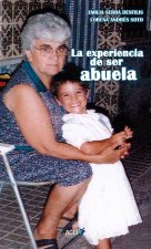 La experiencia de ser abuela