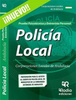 Psicotécnico y Entrevista Personal. Policía Local. Corporaciones Locales de Andalucía.