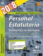 Personal Estatutario Sanitario y no Sanitario. Servicio Aragones Salud. Materia Comun Temario y Test