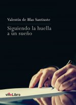 Siguiendo la huella a un sueño