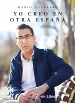 Yo creo en otra España