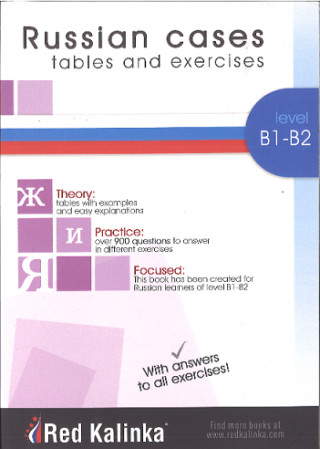 Russian cases: tables and exercises. Level B1-B2. Book 1