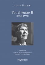 Natalia Ginzburg - Tot el teatre II (1968-1991)