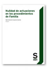 Nulidad de actuaciones en los procedimientos de Familia
