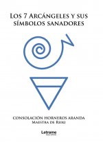 Los 7 arcángeles y sus símbolos sanadores