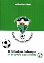 El fútbol en Jadraque