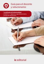 Vigilancia, seguridad privada y protección de personas. SEAD0112 - Guía para el docente y solucionar
