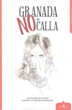 Granada no se calla