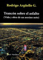 TRANCON SOBRE EL ASFALTO