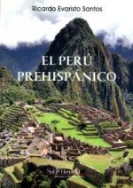 El Perú prehispánico
