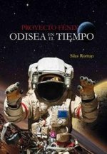 PROYECTO FÉNIX. ODISEA EN EL TIEMPO