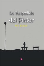 LA DESPEDIDA DEL PINTOR