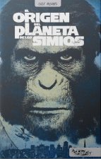 EL ORIGEN DEL PLANETA DE LOS SIMIOS