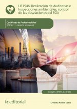 Realización de auditorías e inspecciones ambientales, control de las desviaciones del SGA. SEAG0211