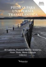 Piedras para una poesía trasatlántica.