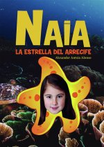 Naia, la estrella del arrecife