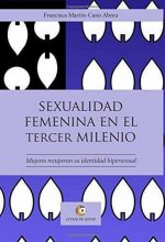 Sexualidad femenina en el 3er milenio
