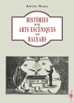 Històries de les arts escèniques a les Balears