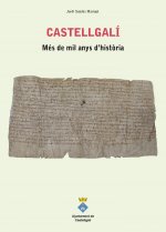 Castellgal­. Més de mil anys d'història