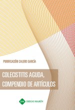 COLECISTITIS AGUDA, COMPENDIO DE ARTICULOS