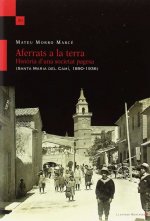 Aferrats a la terra. Història d'una societat pagesa