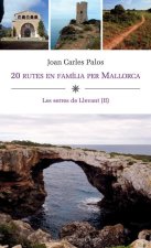 20 Rutes en família per Mallorca