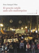 El procés català amb ulls mallorquins