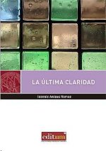 La Última Claridad