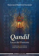 Qandil. Luces del poniente