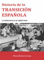 Historia de la Transición Española