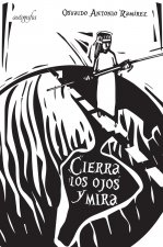 Cierra los ojos y mira