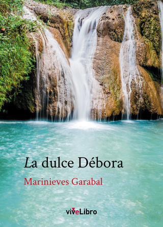 La dulce Débora