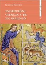 EVOLUCION: CIENCIA Y FE EN DIALOGO