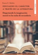 EDUCANDO EL CARACTER A TRAVES DE LA LITERATURA