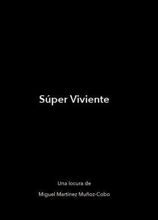SUPER VIVIENTE