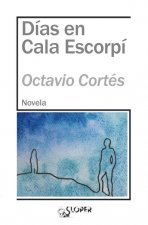 DIAS EN CALA ESCORPI