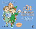 L'Ot el Bruixot llegeix un conte - Ot the wizard reads a story