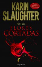 Arrancada; Flores cortadas