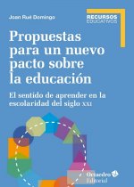 Propuestas para un nuevo pacto sobre la educaciùn