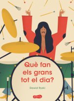 Què fan els grans tot el dia?