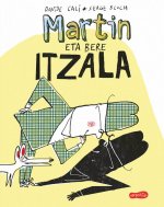 Martin eta bere itzala