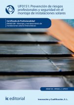 Prevención de riesgos profesionales y seguridad en el montaje de instalaciones solares. ENAE0108 - M