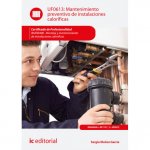 Mantenimiento preventivo de instalaciones caloríficas. IMAR0408 - Montaje y mantenimiento de instala