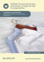 Procesos de lavado, planchado y arreglo de ropa en alojamientos. HOTA0208 - Gestión de pisos y limpi
