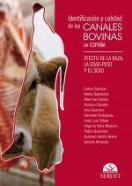 Identificación y calidad de las canales bovinas en España. Efecto de la raza, la edad-peso y el sexo