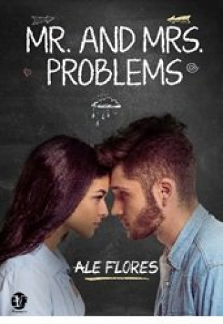MR. AND. MRS. PROBLEMS