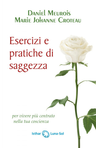 Esercizi e pratiche di saggezza